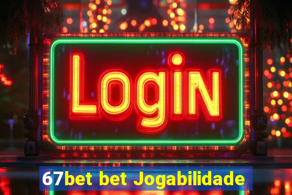 67bet bet Jogabilidade